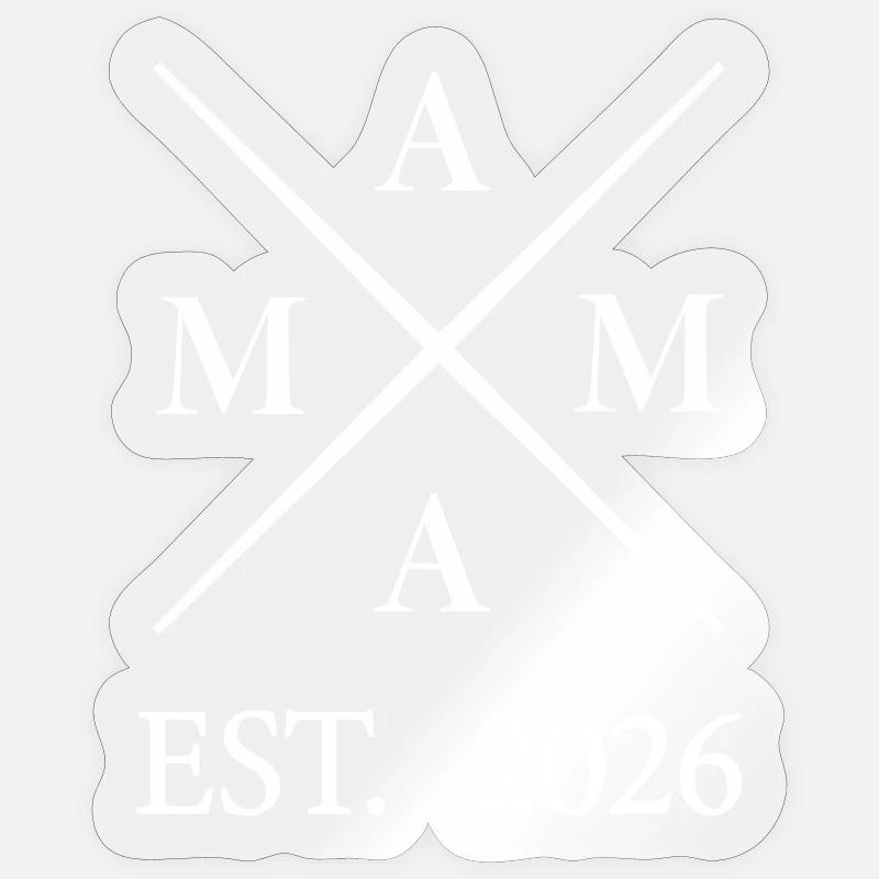 Mama EST 2026 Sticker Größe S (10 x 10 cm)