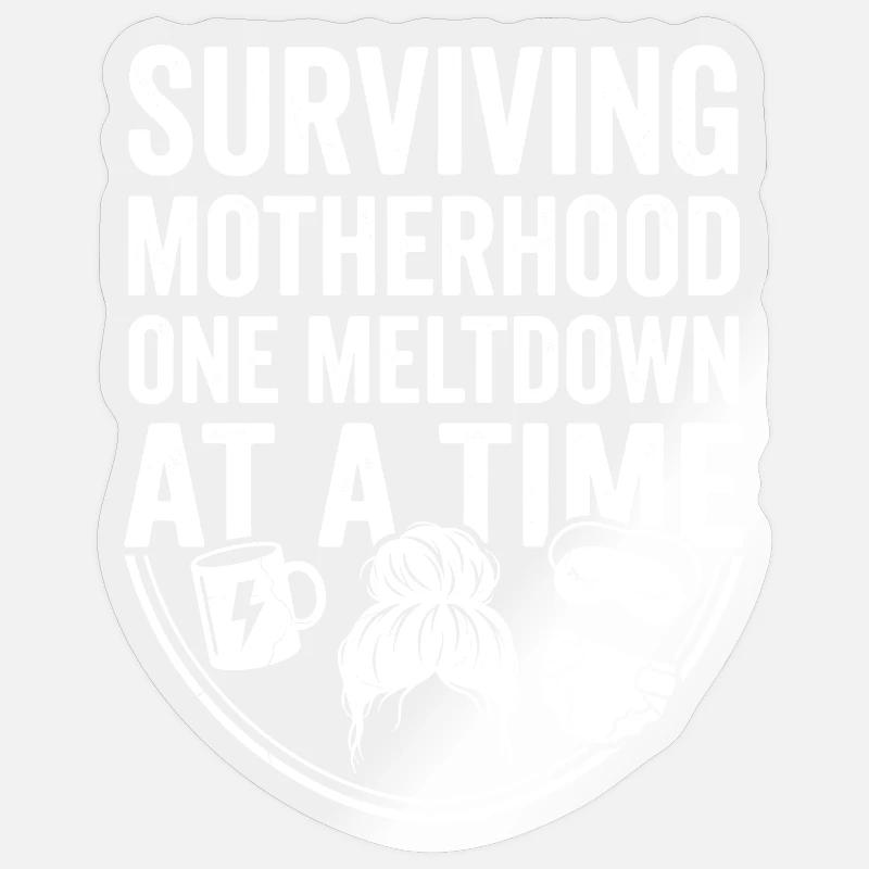 Mutterkraft: Meltdowns bewältigt Sticker Größe S (10 x 10 cm)