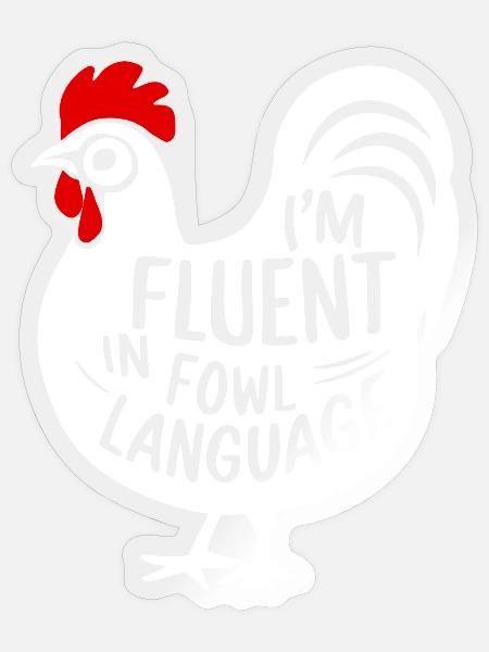 Ich spreche fließend Vogelsprache, witzig, witzig. - Sticker Größe S (10 x 10 cm) - Transparent glänzend