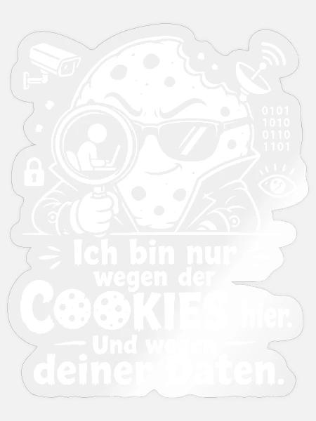 Cookies Daten Überwachung Satire Keks - Sticker Größe S (10 x 10 cm) - Transparent glänzend