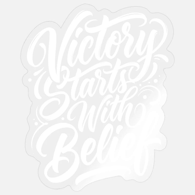 Der Sieg beginnt mit dem Glauben - Sticker Größe S (10 x 10 cm) - Transparent glänzend