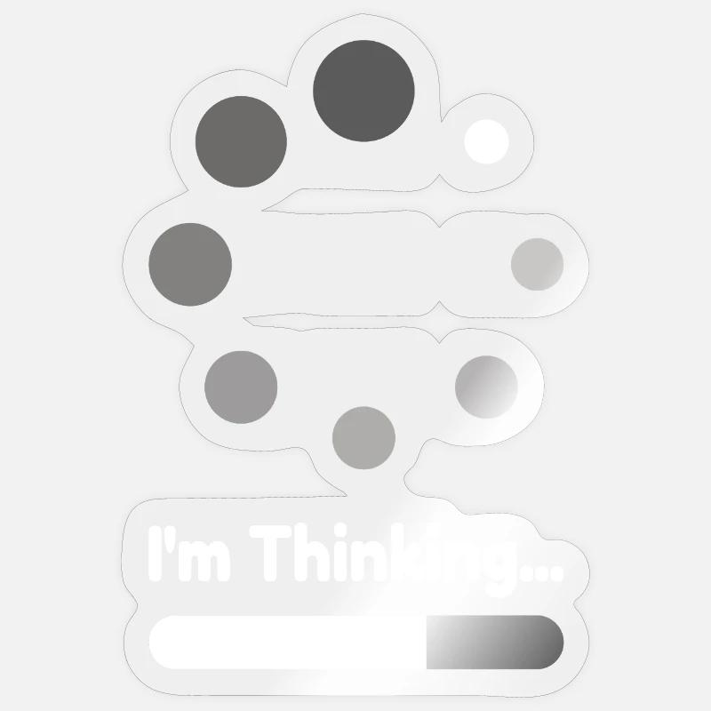 I'm thinking loading Geschenk - Sticker Größe S (10 x 10 cm) - Transparent glänzend