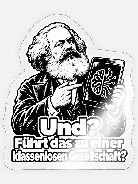 KI und Klassenlose Gesellschaft - Sticker Größe S (10 x 10 cm) - Transparent glänzend