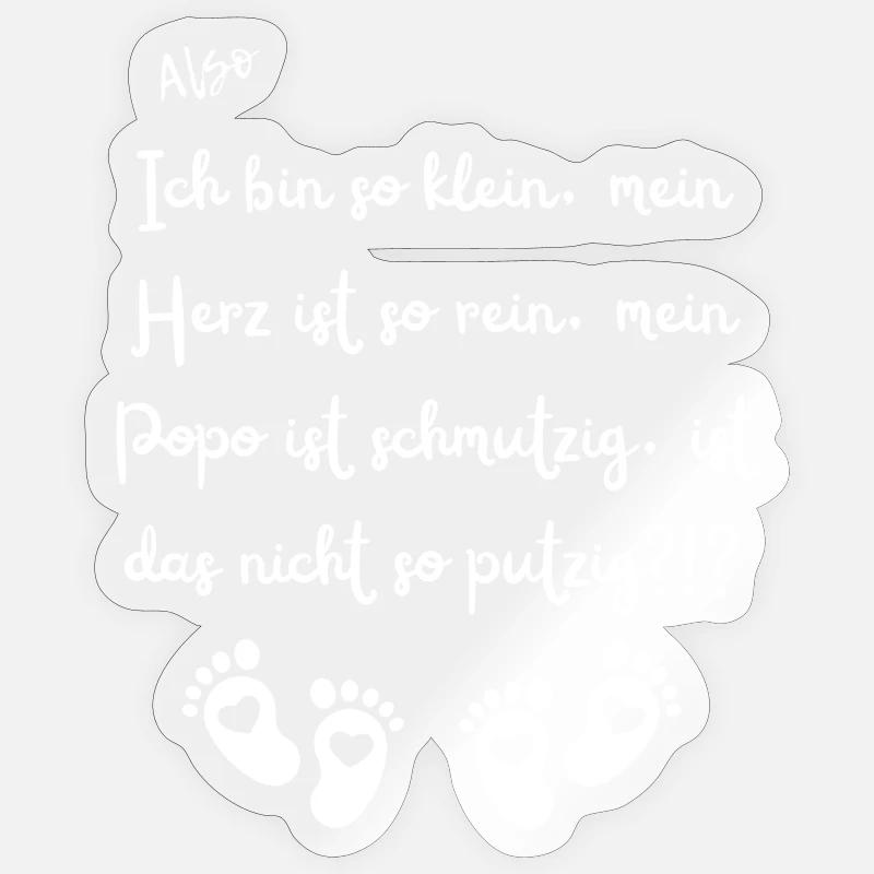 Ich bin so klein. - Sticker Größe S (10 x 10 cm) - Transparent glänzend