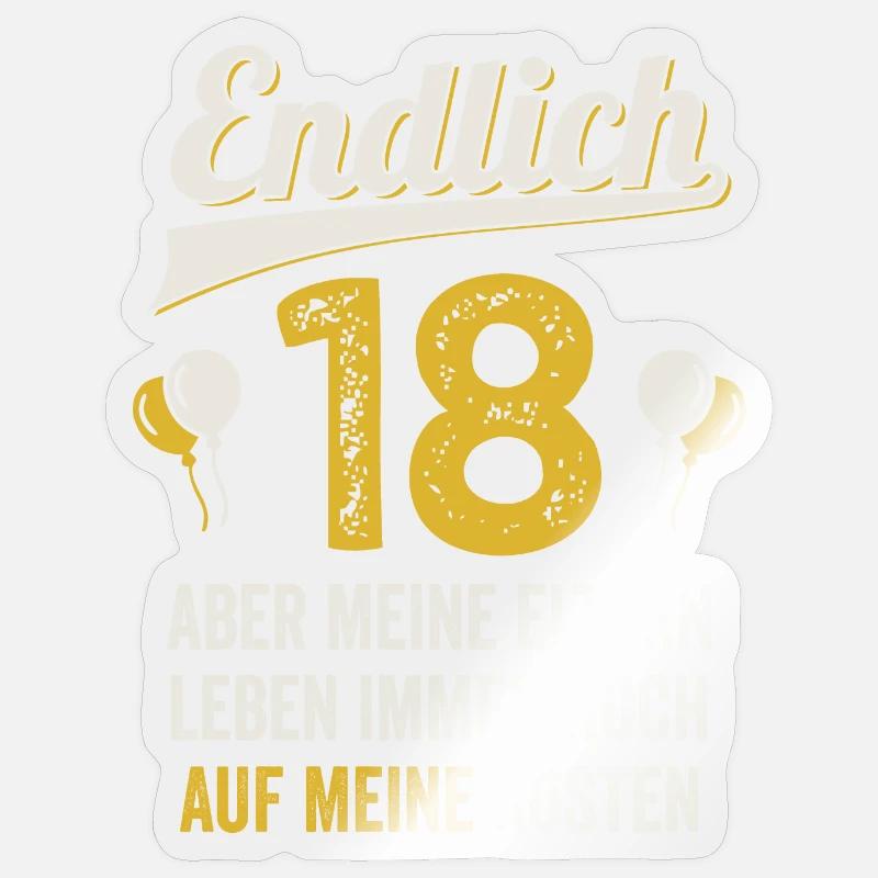 Endlich 18. Geburtstag Geburtstagsgeschenk Sticker Größe S (10 x 10 cm)
