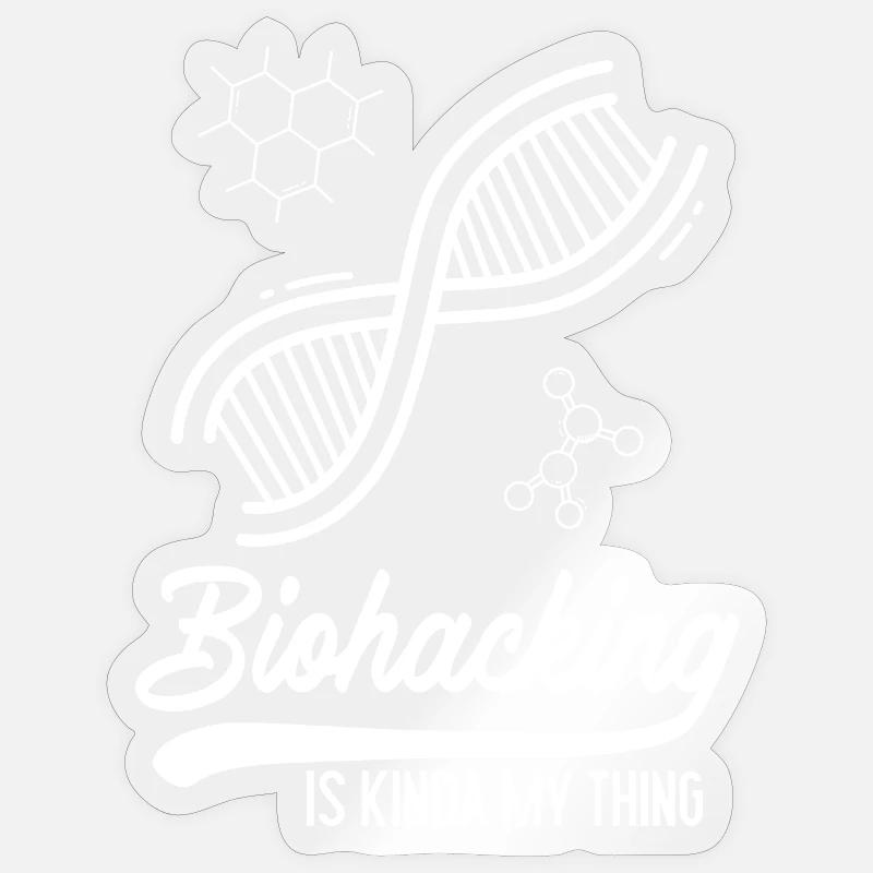 Biohacking is kinda my thing Sticker size S (10 x 10 cm)