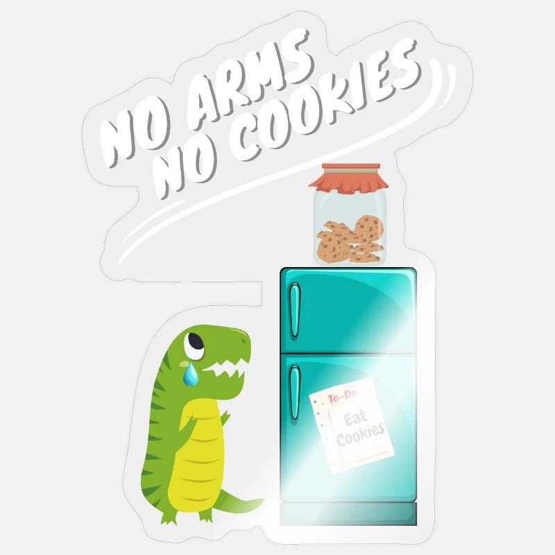 Pas de bras, pas de biscuits, drôle de dinosaure Sticker taille S (10 x 10 cm)