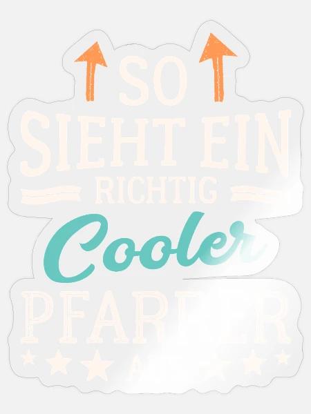 So sieht ein richtig cooler Pfarrer aus Pastor - Sticker Größe S (10 x 10 cm) - Transparent glänzend