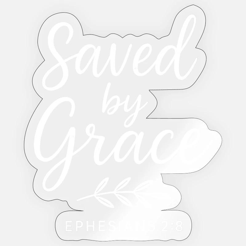 Saved by Grace Ephesian Scripture - Sticker size S (10 x 10 cm) - transparent glossy