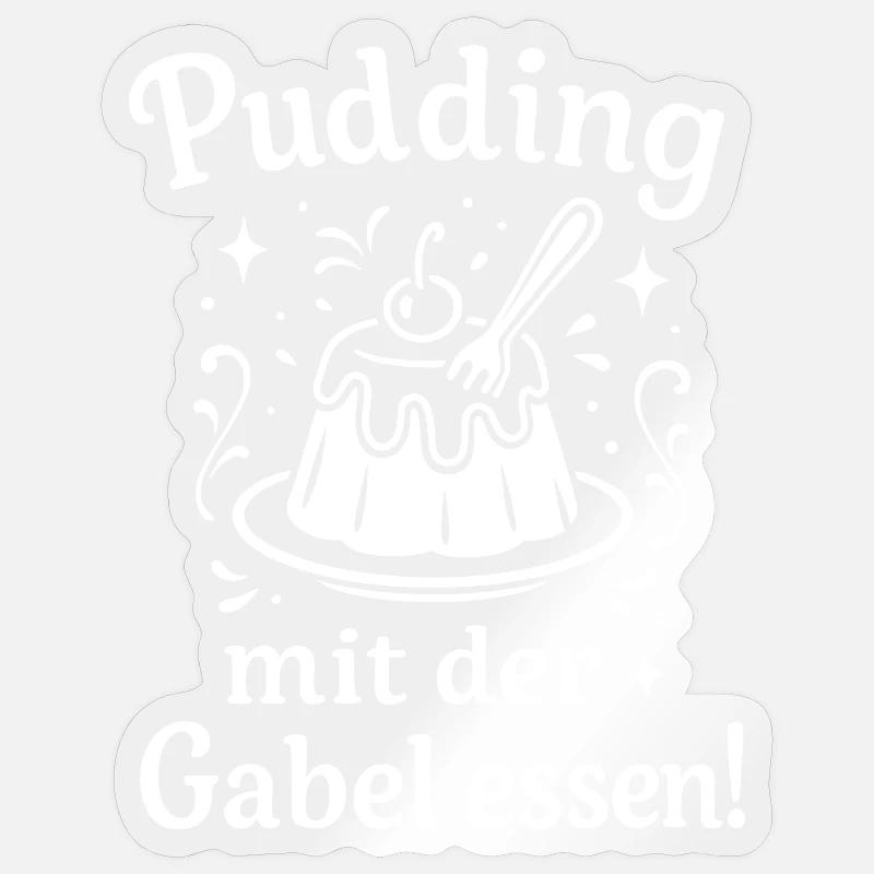 Pudding mit der Gabel Essen - Sticker Größe S (10 x 10 cm) - Transparent glänzend