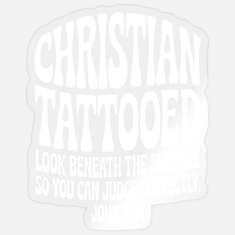 Christian Tattooed Look Beneath - Sticker size S (10 x 10 cm) - transparent glossy