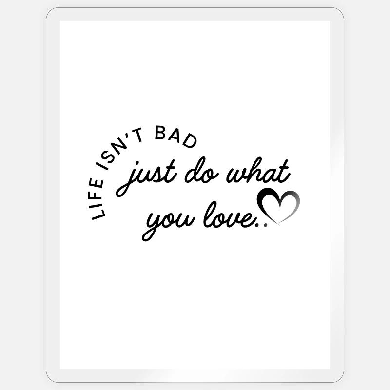 Fais ce que tu aimes Sticker taille S (10 x 10 cm)