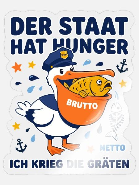 Der Staat Hat Hunger Pelikan - Sticker Größe S (10 x 10 cm) - Transparent glänzend