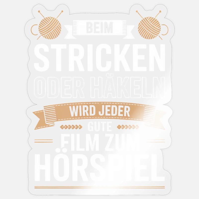 Beim Stricken oder Häkeln Filmhörspiel - Sticker Größe S (10 x 10 cm) - Transparent glänzend