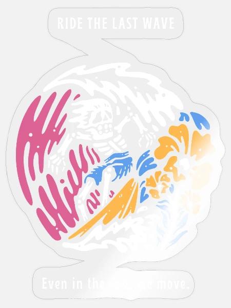 Ride The Last Wave Surfer Skull Ocean Geschenk - Sticker Größe S (10 x 10 cm) - Transparent glänzend