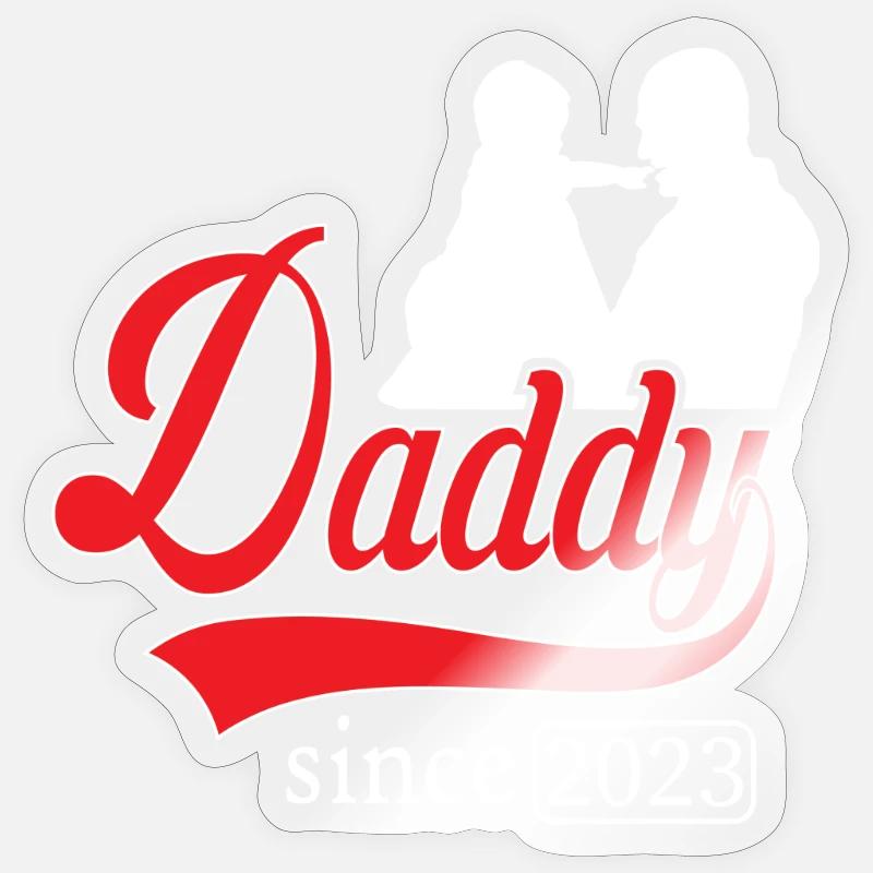 daddy since 2023 - Sticker size S (10 x 10 cm) - transparent glossy