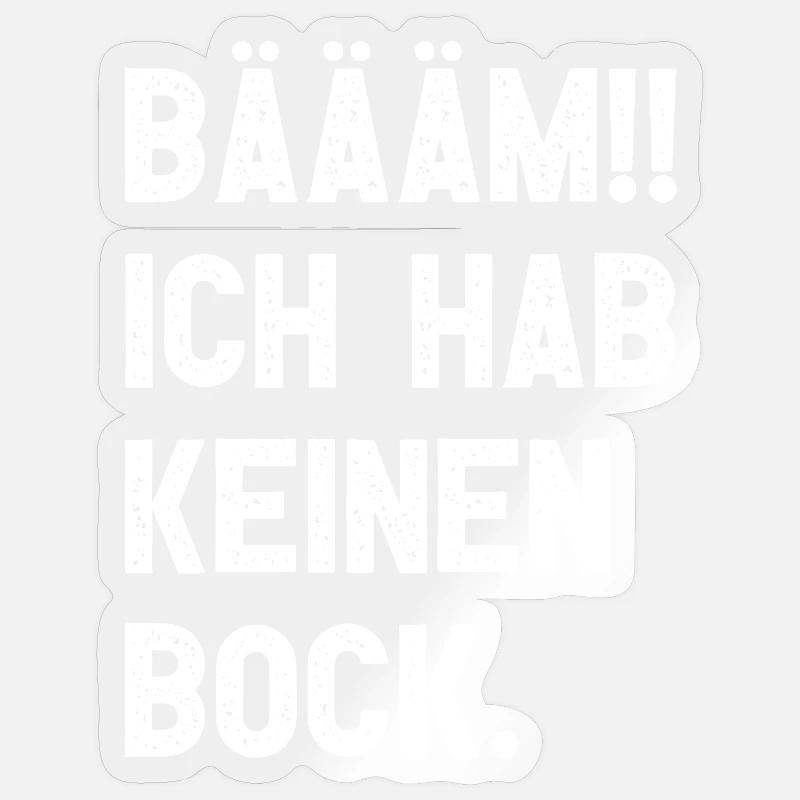 BÄÄM!! Kein Bock Sticker Größe S (10 x 10 cm)