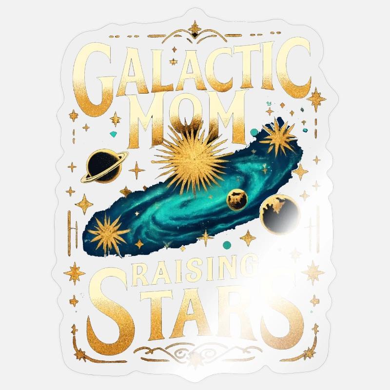 Maman Galactique Levant des Étoiles - Sticker taille S (10 x 10 cm) - brillant transparent