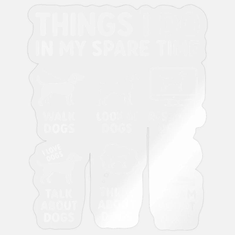 Lustiger Hunde Spruch Freizeit - Sticker Größe S (10 x 10 cm) - Transparent glänzend