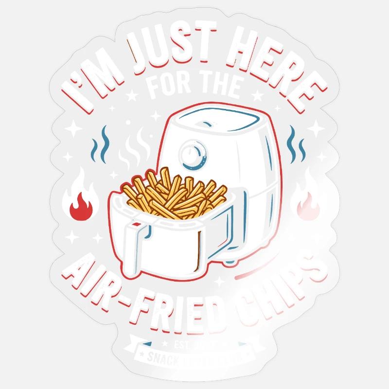 At Just Here For Air Fried Chips Sticker size S (10 x 10 cm)
