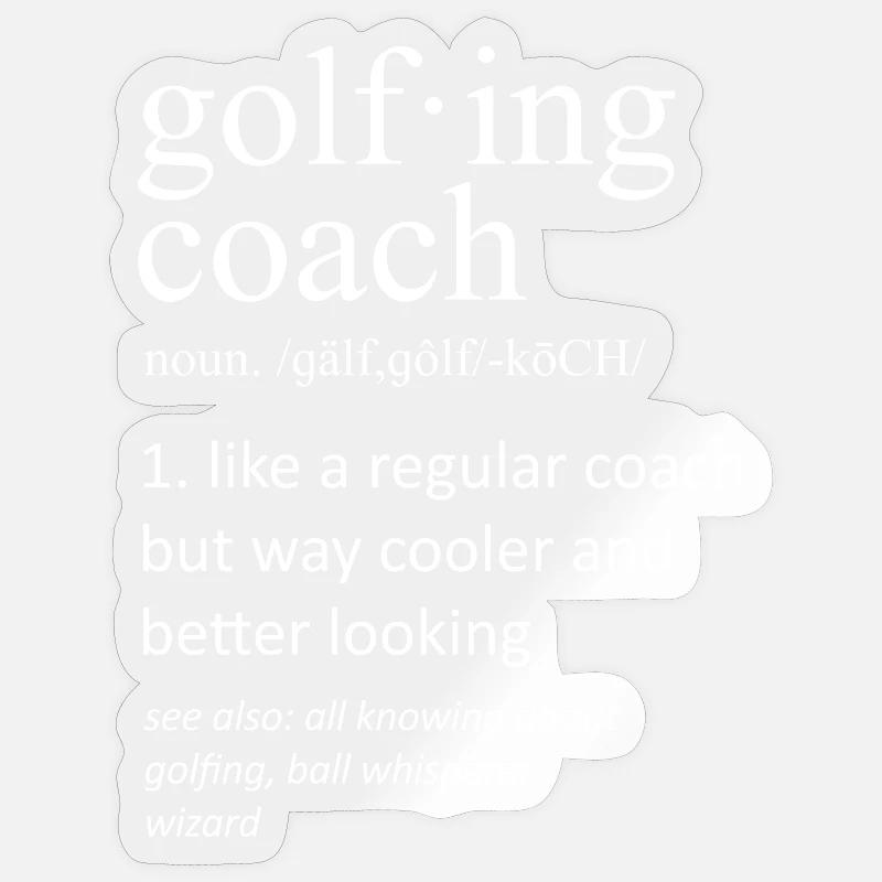 Golfing Coach Definition Fun Design Sticker size S (10 x 10 cm)