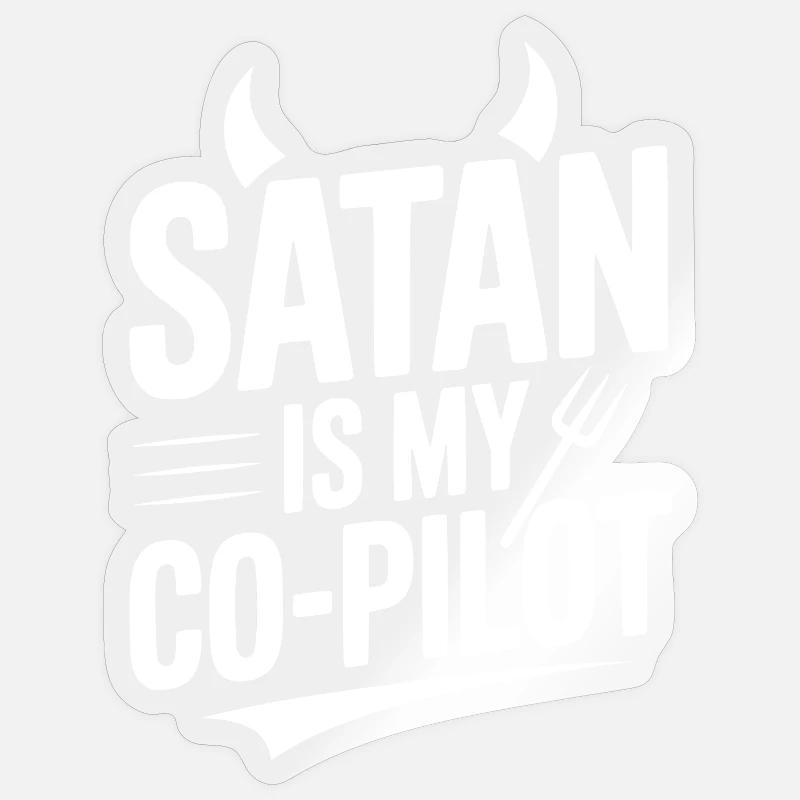 Satan ist mein Co-Pilot - Sticker Größe S (10 x 10 cm) - Transparent glänzend
