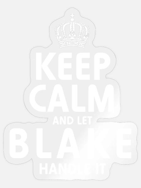 BLAKE: Regel das. - Sticker Größe S (10 x 10 cm) - Transparent glänzend