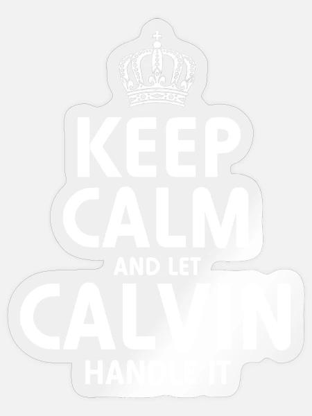 CALVIN: Regel das. - Sticker Größe S (10 x 10 cm) - Transparent glänzend