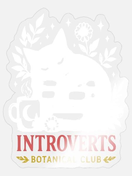 Introvertierter Botanischer Club - Sticker Größe S (10 x 10 cm) - Transparent glänzend