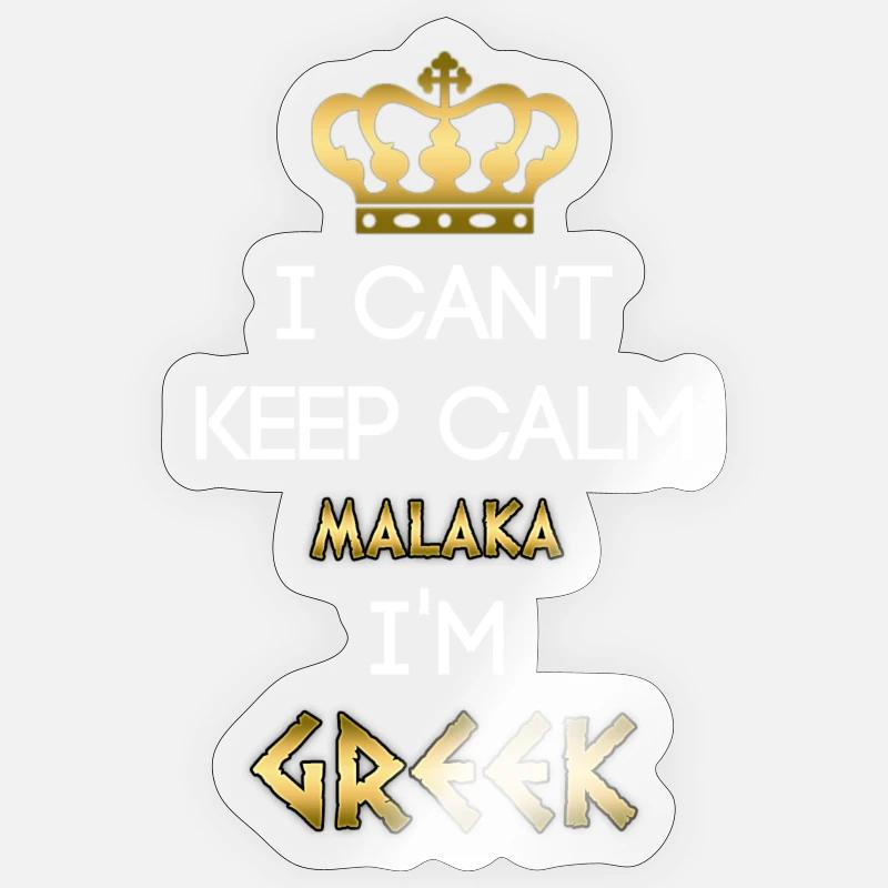 Grieche Malaka – I Can't Keep Calm - Sticker Größe S (10 x 10 cm) - Transparent glänzend