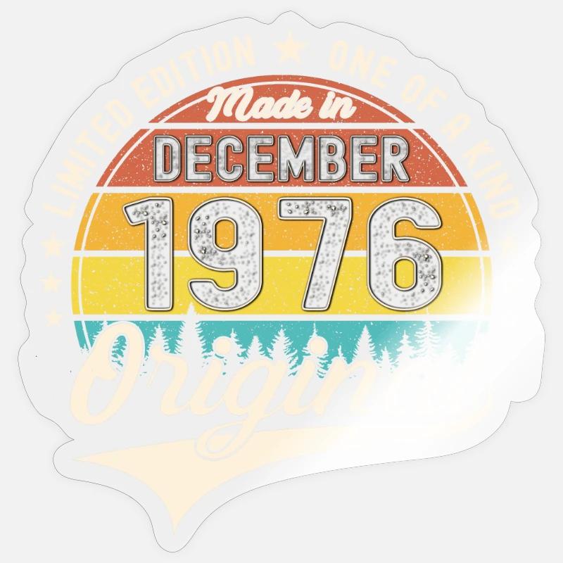 Cadeau original du 46e anniversaire de décembre 1976 - Sticker taille S (10 x 10 cm) - brillant transparent