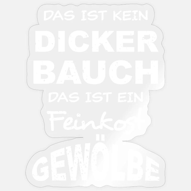 Das Ist Kein Dicker Bauch - hell - Sticker Größe S (10 x 10 cm) - Transparent glänzend