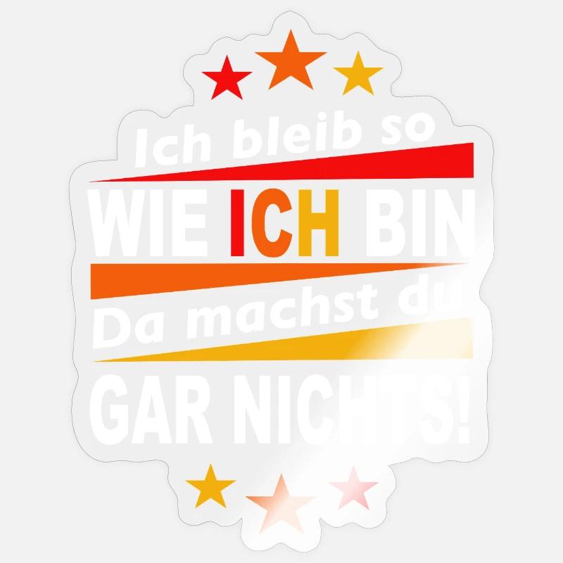 Ich bleib Ich - Statement Shirt - Sticker Größe S (10 x 10 cm) - Transparent glänzend