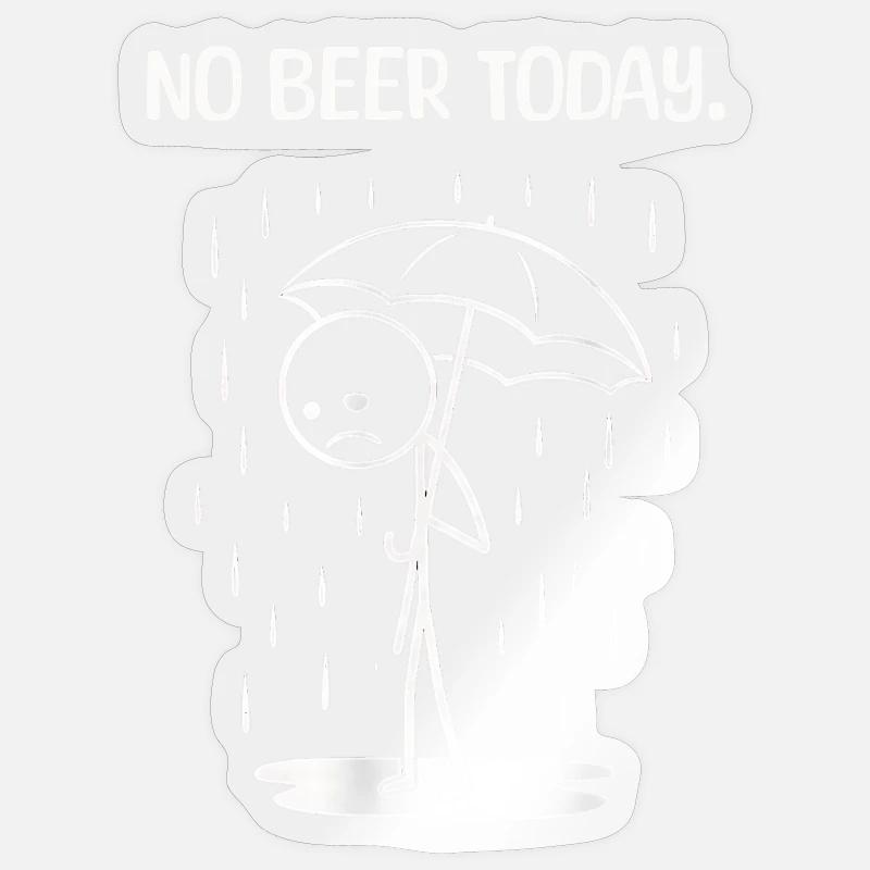 Funny today unfortunately no BEer - Sticker size S (10 x 10 cm) - transparent glossy