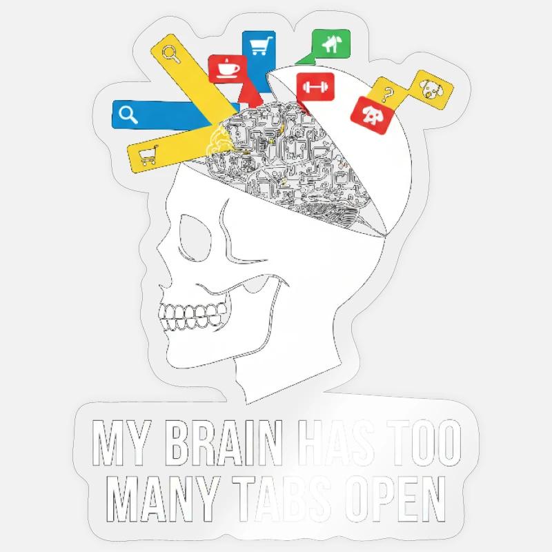 Tabs Open Skull Brain Meme Sticker size S (10 x 10 cm)
