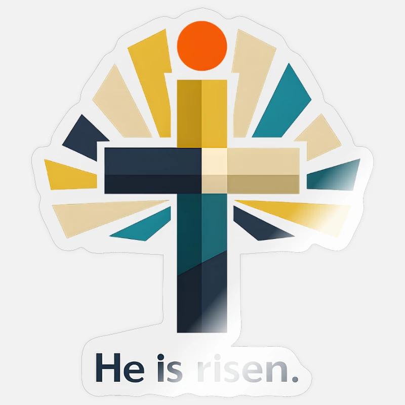 Resurrection He is Risen Easter Jesus Sticker size S (10 x 10 cm)