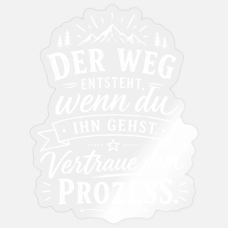 Weg entsteht, wenn du gehst - Sticker Größe S (10 x 10 cm) - Transparent glänzend