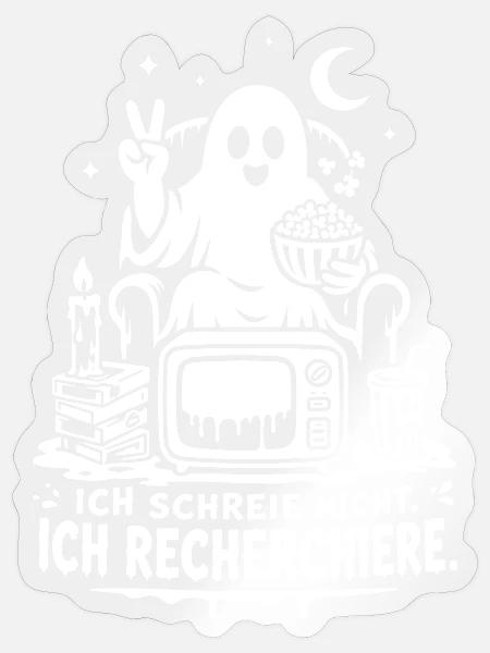 Ich schreie nicht Ich recherchiere Geist - Sticker Größe S (10 x 10 cm) - Transparent glänzend