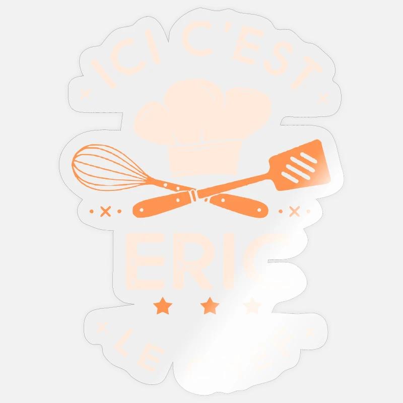 Eric Chef Ici c est eric le chef cuisinier - Sticker taille S (10 x 10 cm) - brillant transparent