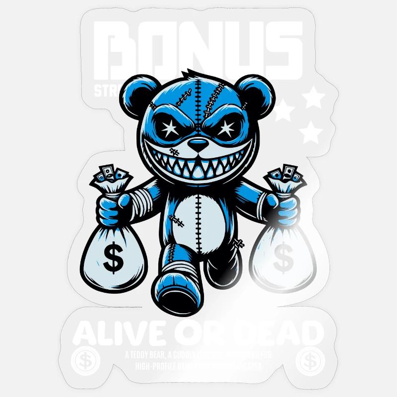 Bonus Bär – Gesucht: Lebendig oder Tot Sticker Größe S (10 x 10 cm)