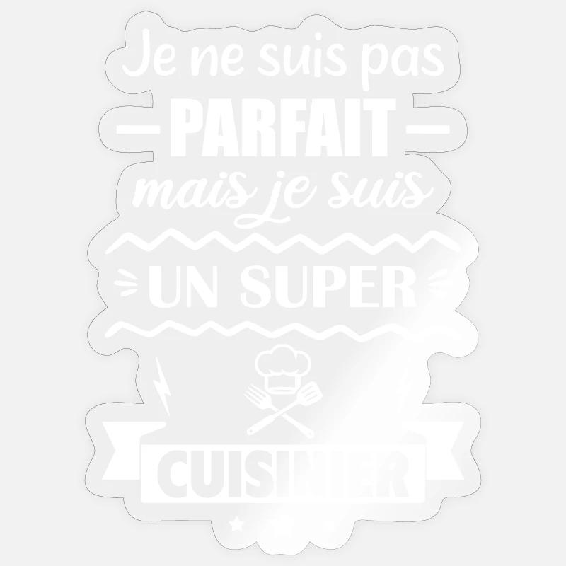 Pas parfait mais super cuisinier - Sticker taille S (10 x 10 cm) - brillant transparent