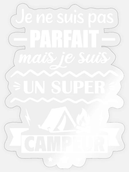 Nicht perfekt, aber toller Camper - Sticker Größe S (10 x 10 cm) - Transparent glänzend