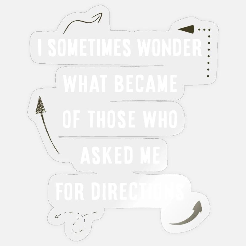 Demander son chemin - Sticker taille S (10 x 10 cm) - brillant transparent