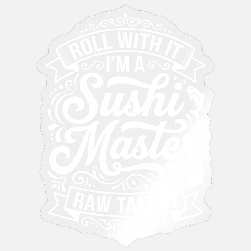 Sushi-Meister Roll mit Talent - Sticker Größe S (10 x 10 cm) - Transparent glänzend