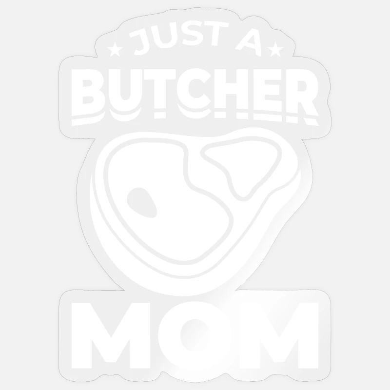 Nur eine Metzger Mutter Sticker Größe S (10 x 10 cm)