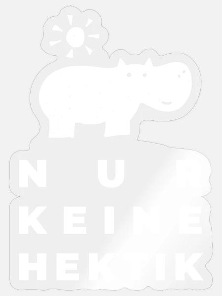 Keine Hektik – Lustiger Spruch Büro Arbeit Praxis - Sticker Größe S (10 x 10 cm) - Transparent glänzend