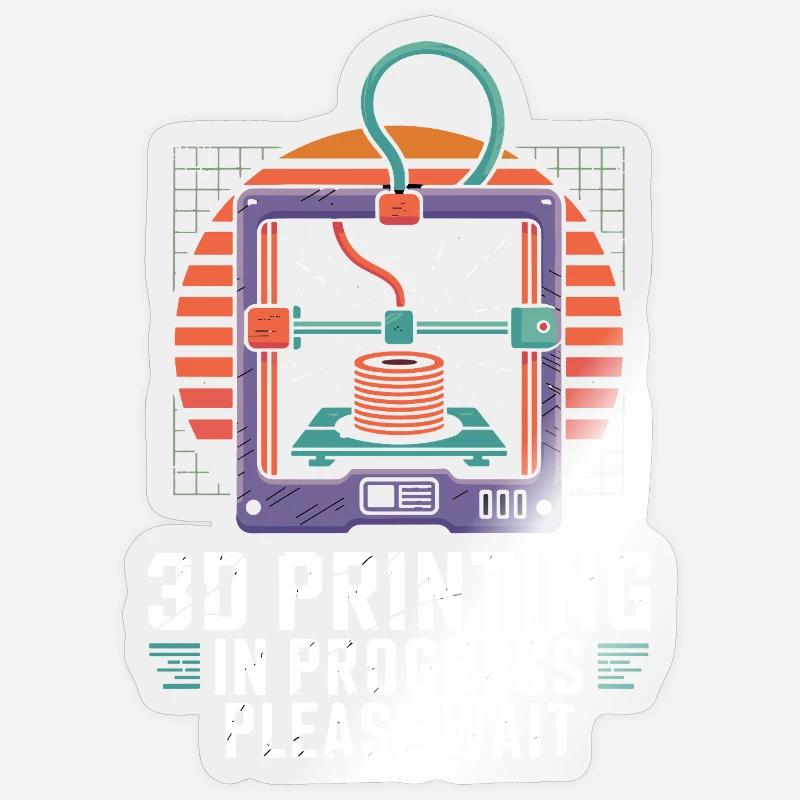  3D Printing In Progress Please Wait Lustiger 3D Sticker Größe S (10 x 10 cm)