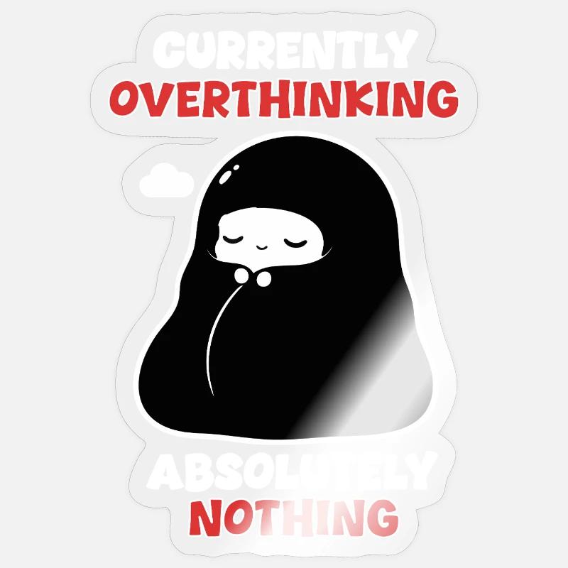 Overthinking Nothing Manga Chibi Humour - Sticker taille S (10 x 10 cm) - brillant transparent