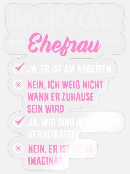 Dachdecker Spruch Lustig Handwerker Geschenk - Sticker Größe S (10 x 10 cm) - Transparent glänzend