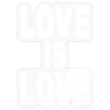 Liebe ist Liebe weiß - Sticker Größe S (10 x 10 cm) - Transparent glänzend - Vorne